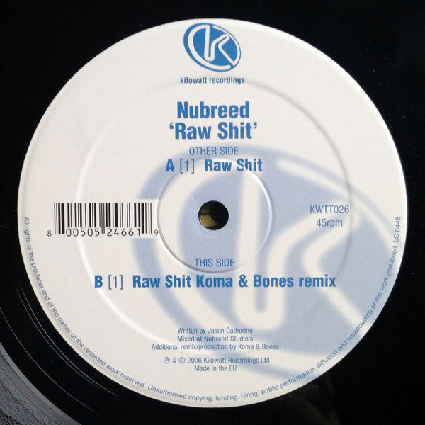 Nubreed : Raw Shit (12")