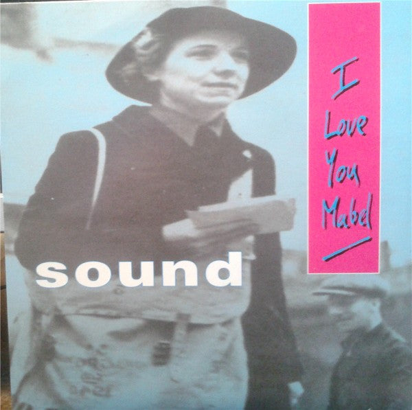 Sound (3) : I Love You Mabel (7", EP)