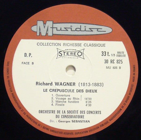 Richard Wagner, Orchestre De La Société Des Concerts Du Conservatoire, Georges Sebastian : La Walkyrie - Les Maîtres Chanteurs - Lohengrin - Le Crépuscule des Dieux (LP)