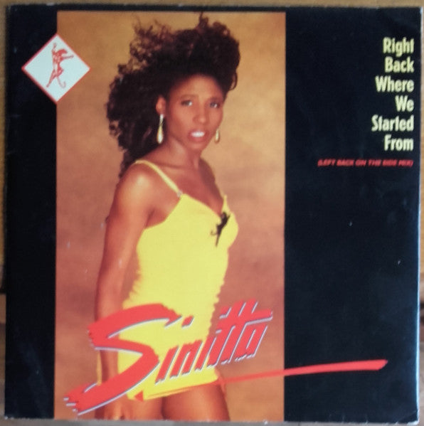 Sinitta : Right Back Where We Started From (Left Back On The Side Mix) (12")