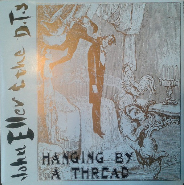 John Eller And The DT's : Hanging By A Thread (7", EP, Ltd, Num, Gre)