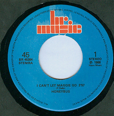 Honeybus : I Can't Let Maggie Go (7", Single)