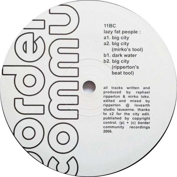 Lazy Fat People : Big City / Dark Water (12")