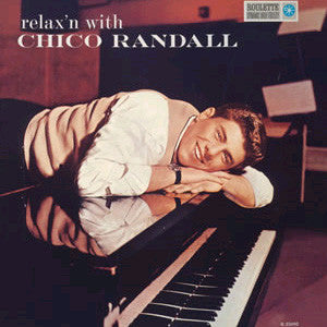Chico Randall : Relax'n With Chico Randall (LP, Album, Mono, Promo)