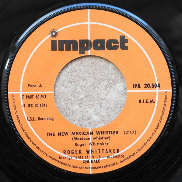 Roger Whittaker : The New Mexican Whistler (7", Single)