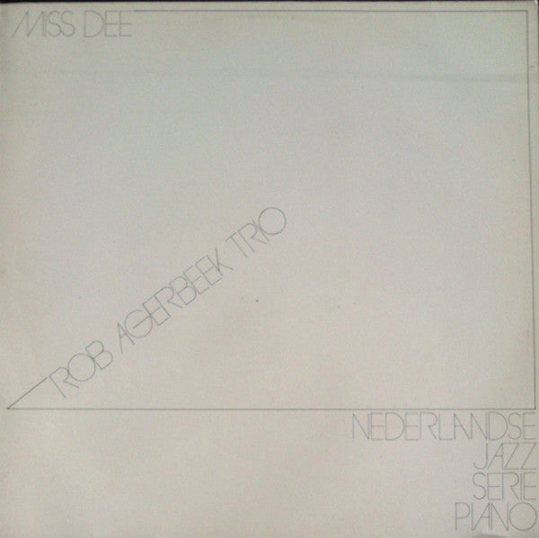 Rob Agerbeek Trio : Miss Dee (LP, Album)