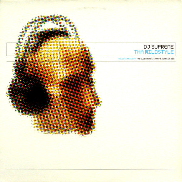 DJ Supreme : Tha Wildstyle (12")