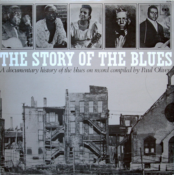 Various / Paul Oliver : The Story Of The Blues (2xLP, Comp, Mono, RE, Gat)