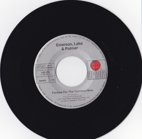 Emerson, Lake & Palmer : Fanfare For The Common Man / Brain Salad Surgery (7", Single)