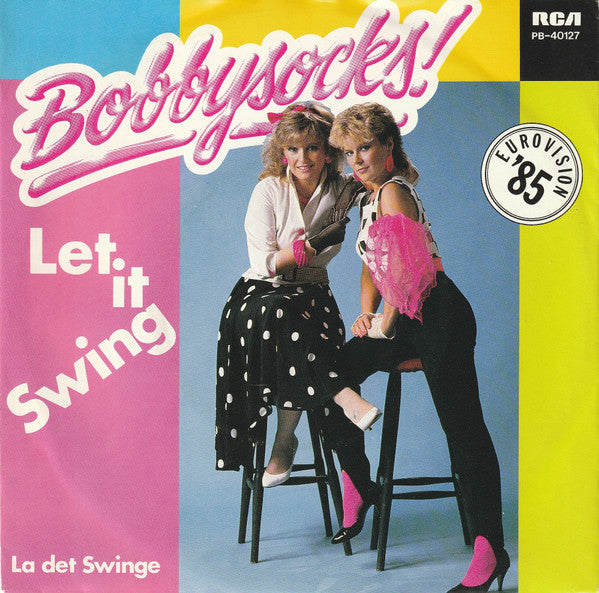 Bobbysocks!* : Let It Swing (7", Single)