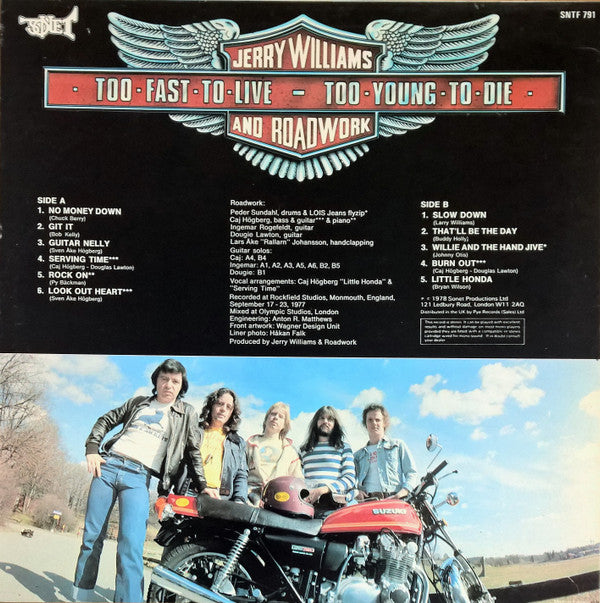 Jerry Williams & Roadwork : Too Fast To Live, Too Young To Die (LP, Album)