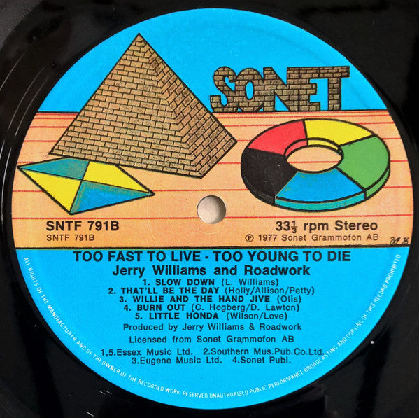 Jerry Williams & Roadwork : Too Fast To Live, Too Young To Die (LP, Album)