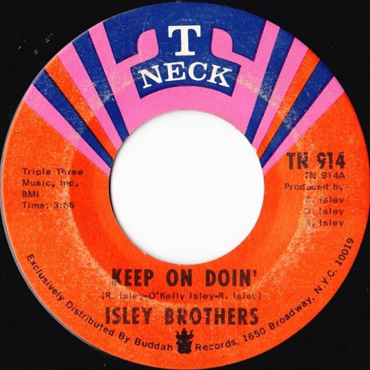 The Isley Brothers : Keep On Doin' (7", Single, ARP)