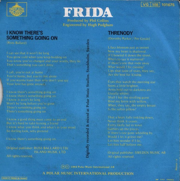 Frida : I Know There's Something Going On / Threnody (7", Single, Pap)