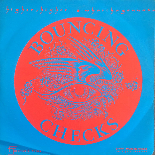 Bouncing Checks : Higher, Higher (7", Single)
