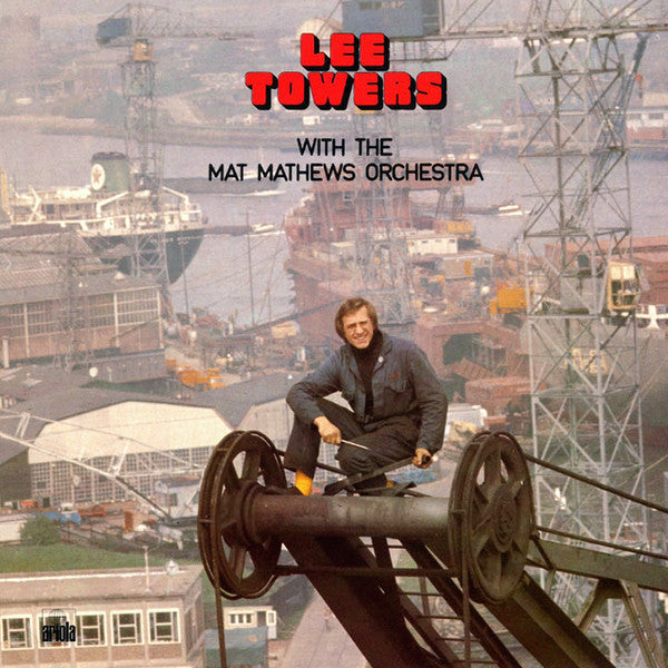 Lee Towers : Lee Towers With The Mat Mathews Orchestra (LP, Album)