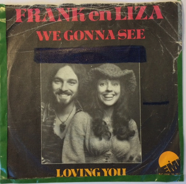 Frank En Liza : We Gonna See (7", Single)