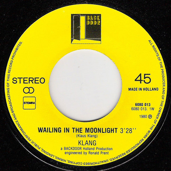 Klang (3) : Wailing In The Moonlight (7", Single)