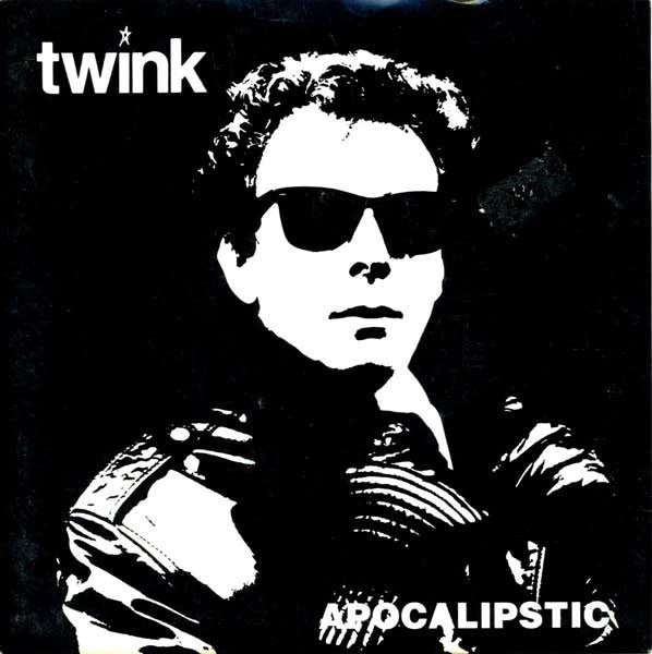 Twink (4) With Elton Motello : Apocalipstic (7", Single, Whi)