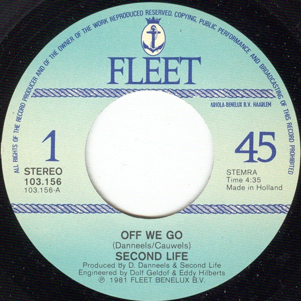 Second Life (3) : Off We Go (7", Single)