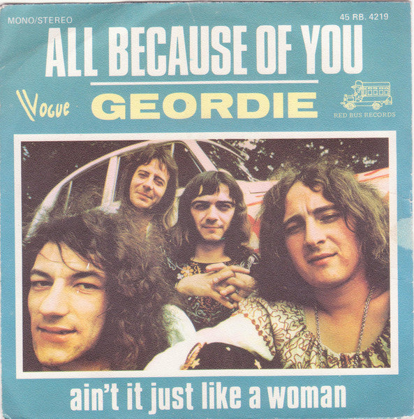 Geordie : All Because Of You (7", Single)