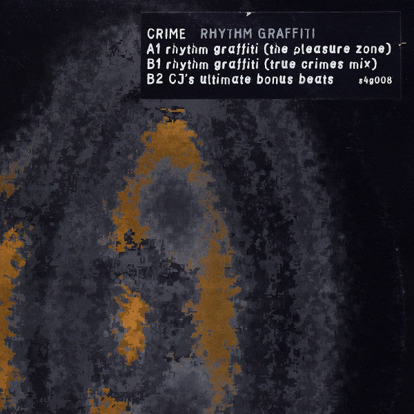 Crime : Rhythm Graffiti (12")