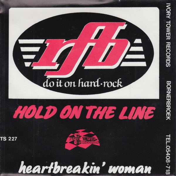RFB (2) : Hold On The Line  (7", Single)
