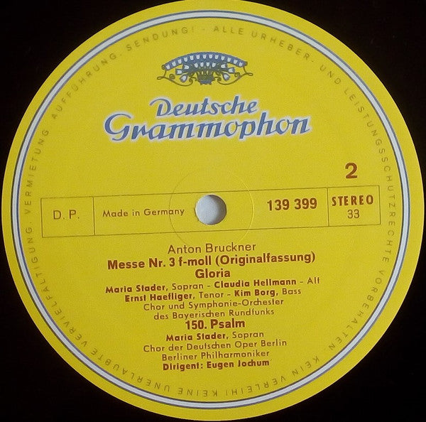Anton Bruckner - Eugen Jochum ‧ Berliner Philharmoniker ‧ Symphonie-Orchester Des Bayerischen Rundfunks : Te Deum ‧ Gloria Aus Der F-Moll Messe ‧ 150. Psalm (LP, RP)