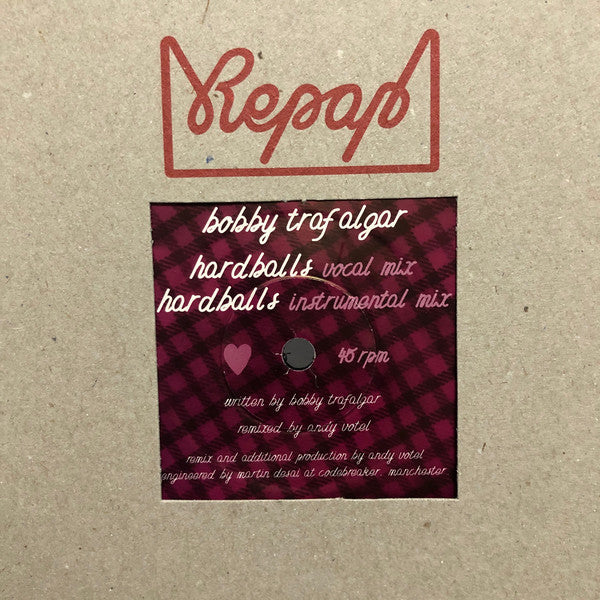 Bobby Trafalgar : Hardballs (12")