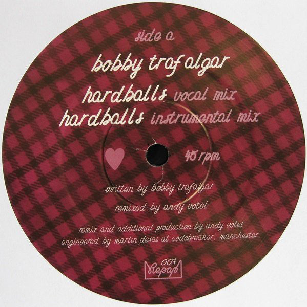 Bobby Trafalgar : Hardballs (12")