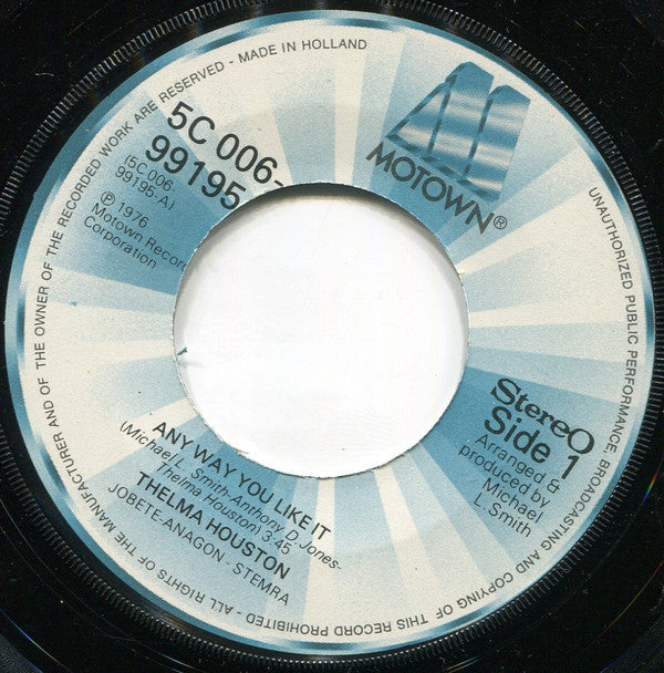Thelma Houston : Any Way You Like It (7", Single)