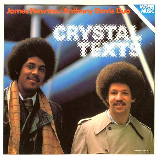James Newton/Anthony Davis Duo : Crystal Texts (LP, Album)