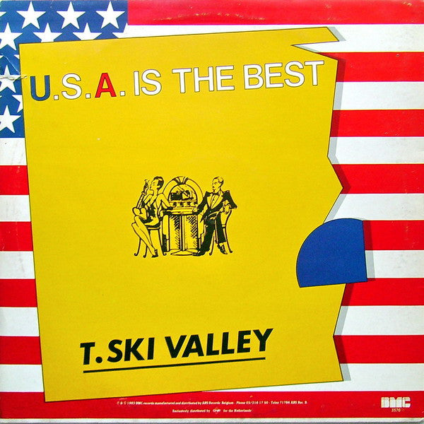 T-Ski Valley : The U.S.A. Is The Best (12")