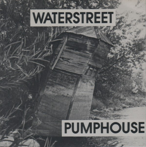 Waterstreet : Pumphouse (7", Blu)