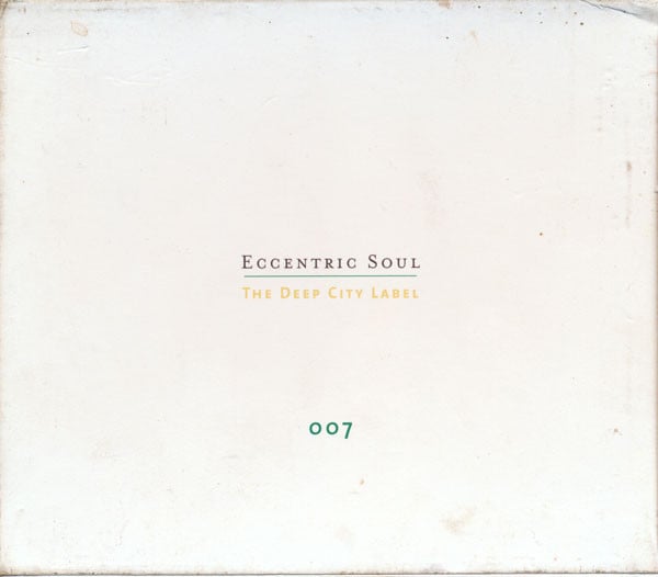 Various : Eccentric Soul: The Deep City Label (CD, Comp)