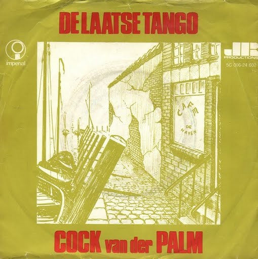 Cock van der Palm : De Laatste Tango (7", Single)