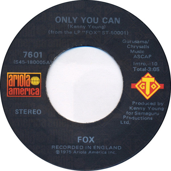 Fox (3) : Only You Can / Out Of My Body (7", Single)