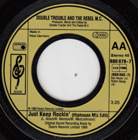 Double Trouble And Rebel MC : Just Keep Rockin' (7", Single)