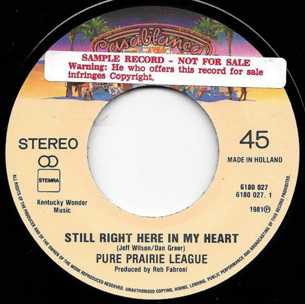 Pure Prairie League : Still Right Here In My Heart (7", Single)