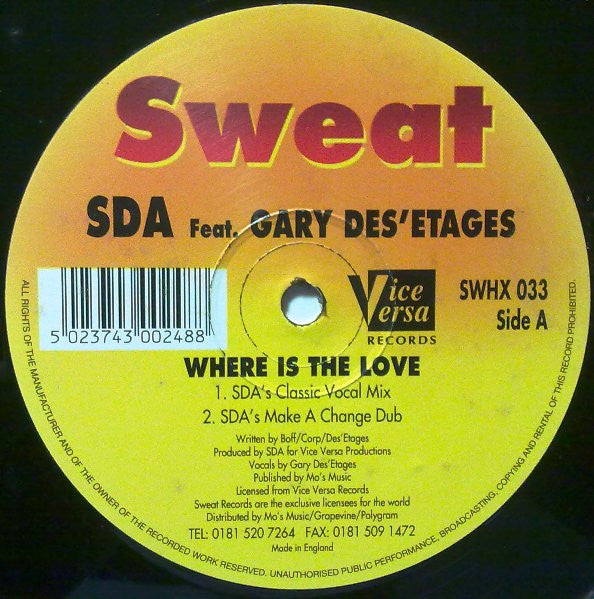 SDA Feat. Gary Des'Etages : Where Is The Love (12")