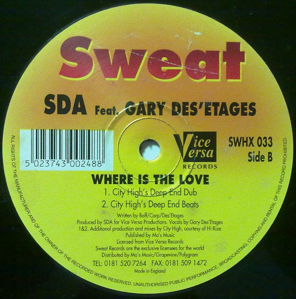 SDA Feat. Gary Des'Etages : Where Is The Love (12")