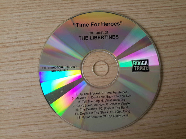 The Libertines : Time For Heroes - The Best Of The Libertines (CDr, Comp, Promo)