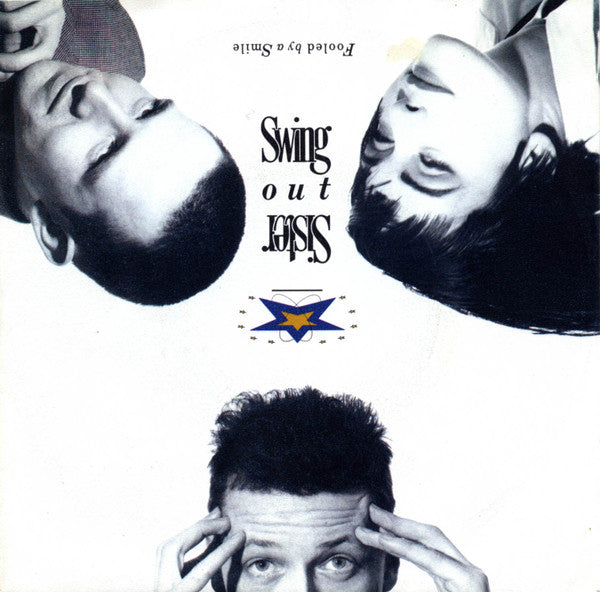 Swing Out Sister : Fooled By A Smile (7", Single)
