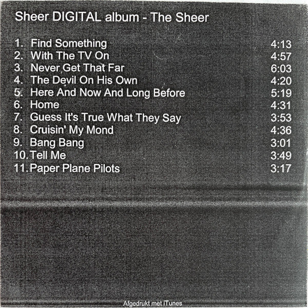 The Sheer : Here And Now And Long Before (CDr, Album, Promo)