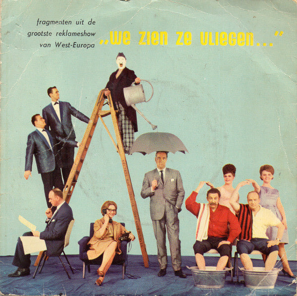 Various : We Zien Ze Vliegen (7", Single)