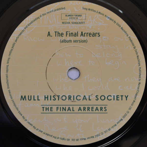 Mull Historical Society : The Final Arrears (7", Single)