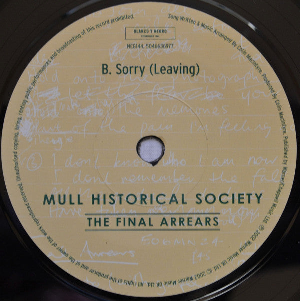 Mull Historical Society : The Final Arrears (7", Single)
