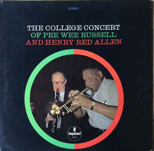 Pee Wee Russell And Henry "Red" Allen : The College Concert Of Pee Wee Russell And Henry Red Allen (LP, Album, Gat)