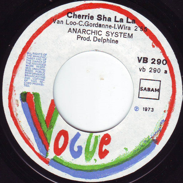Anarchic System : Cherie Sha La La (7")