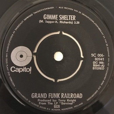 Grand Funk Railroad : Gimme Shelter (7", Single)